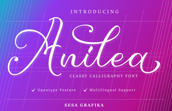 Anilea: A Font for Timeless Elegance