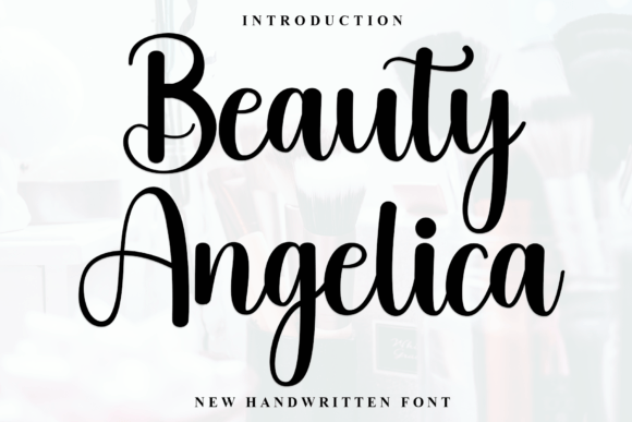 Beauty Angelica: A Font That Elevates Your Brand