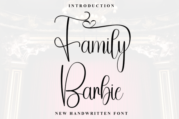 Family Barbie: A Font That Elevates Your Brand