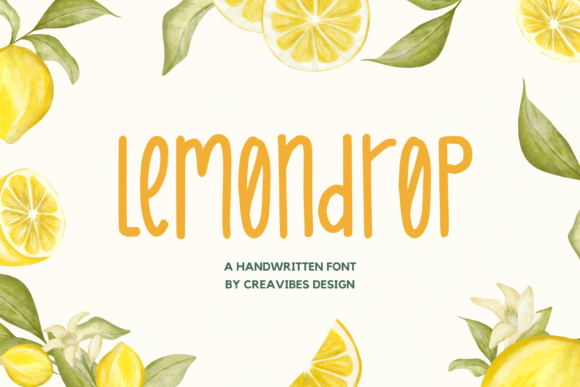 Lemondrop: A Font That Adds Personality to Your Brand
