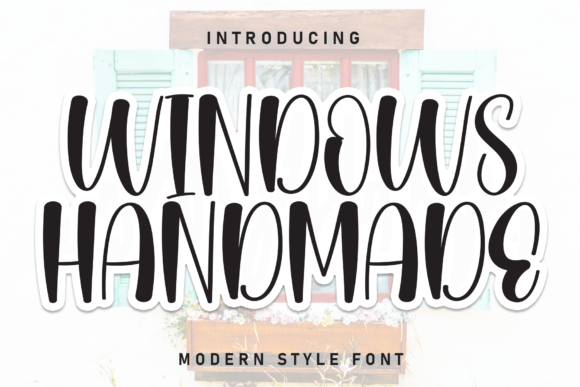 Windows Handmade: A Font That Speaks Volumes in Digital Design